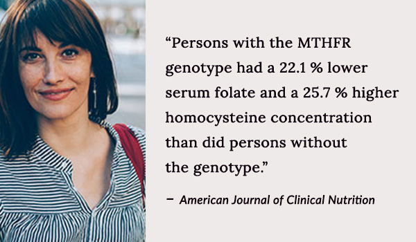 the MTHFR gene plays an important role in your health.