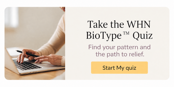 Take the WHN BioType Quiz
